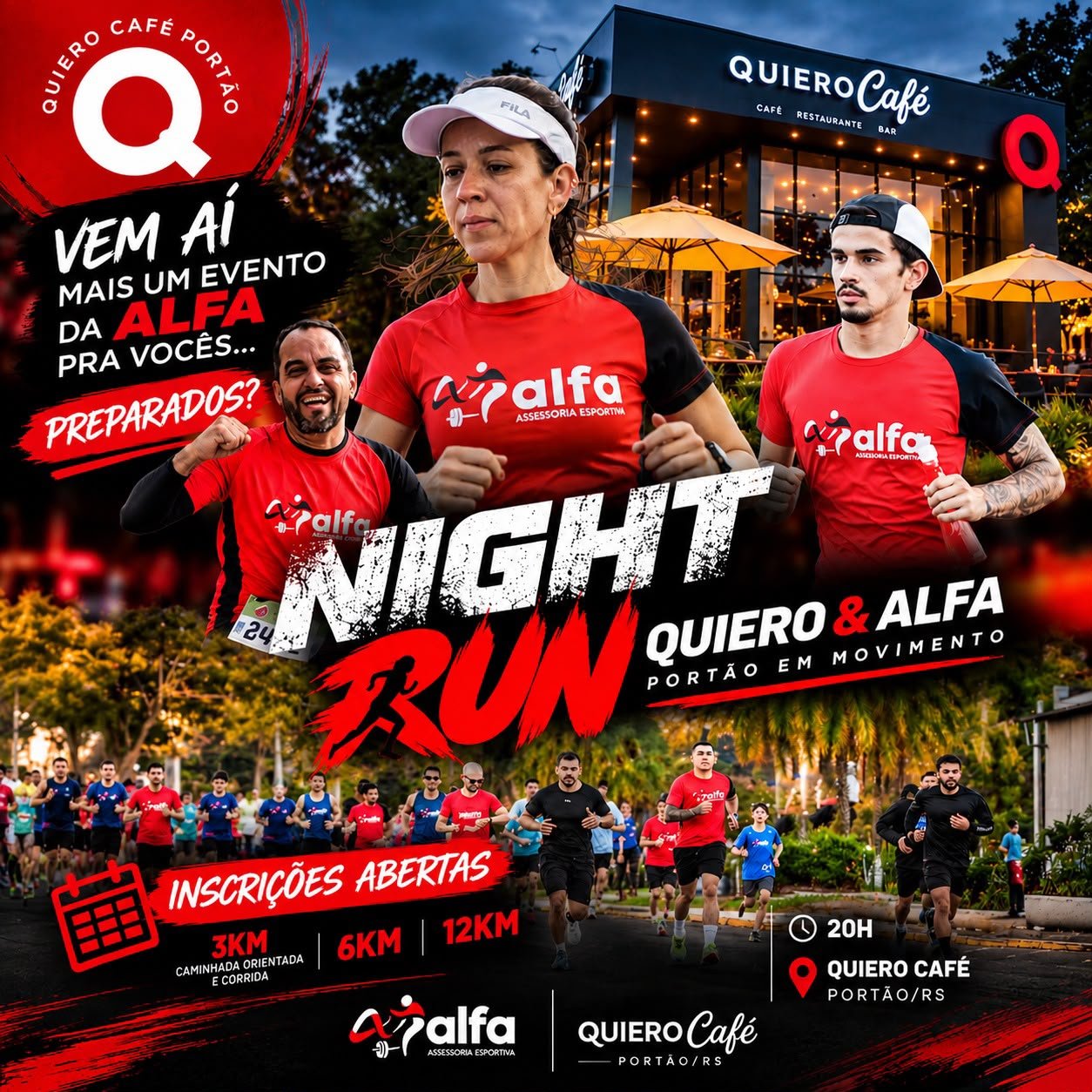 Night Run Quero & Alfa — inscrição com camiseta